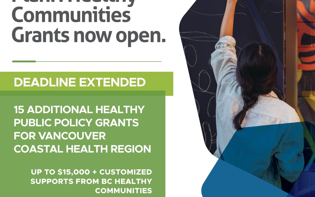 2022 PlanH Grants deadline extended for Vancouver Coastal Health