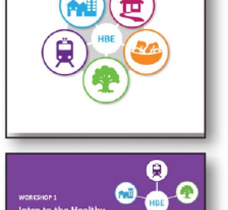 Introduction to the Healthy Built Environment Linkages Toolkit