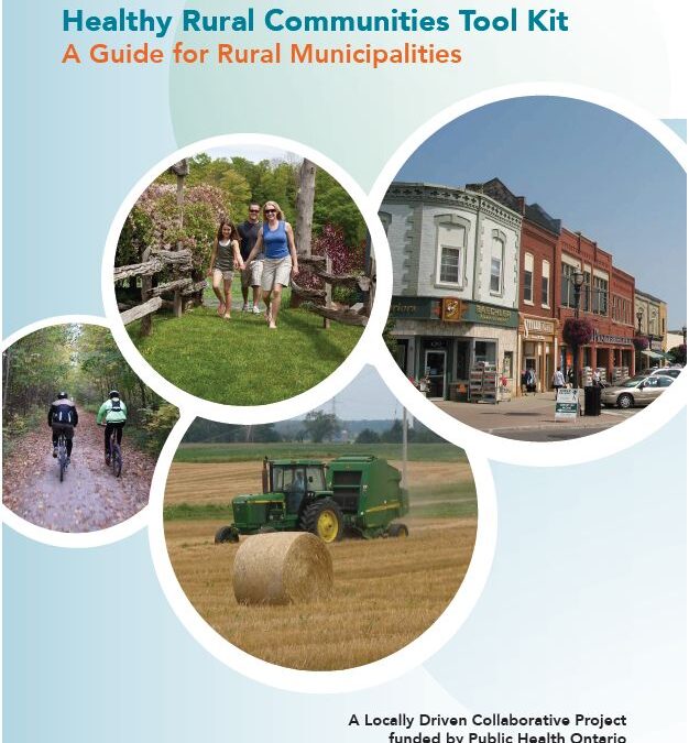 Healthy Rural Communities Tool Kit: A Guide for Rural Municipalities