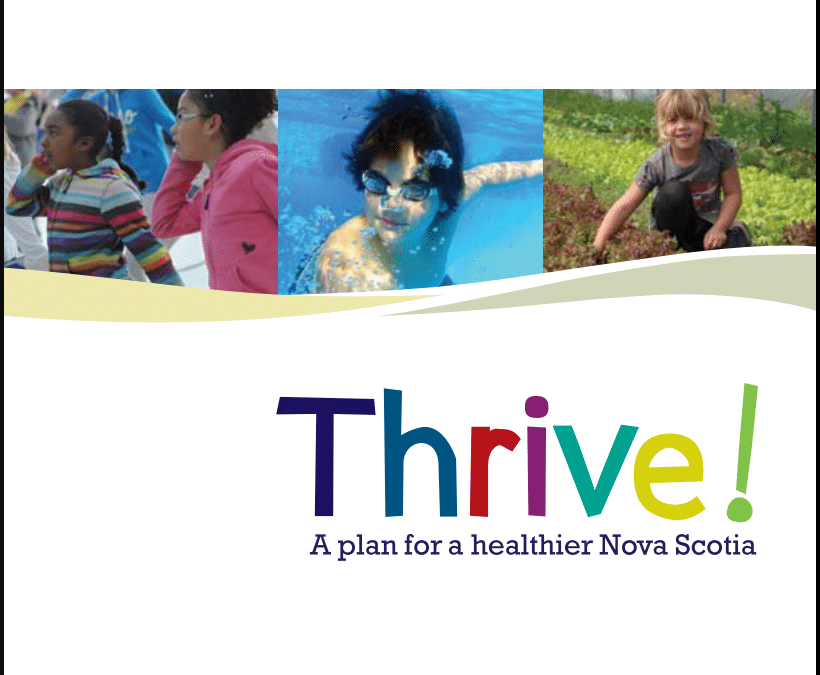 Thrive: a Plan for a Healthier Nova Scotia, 2012