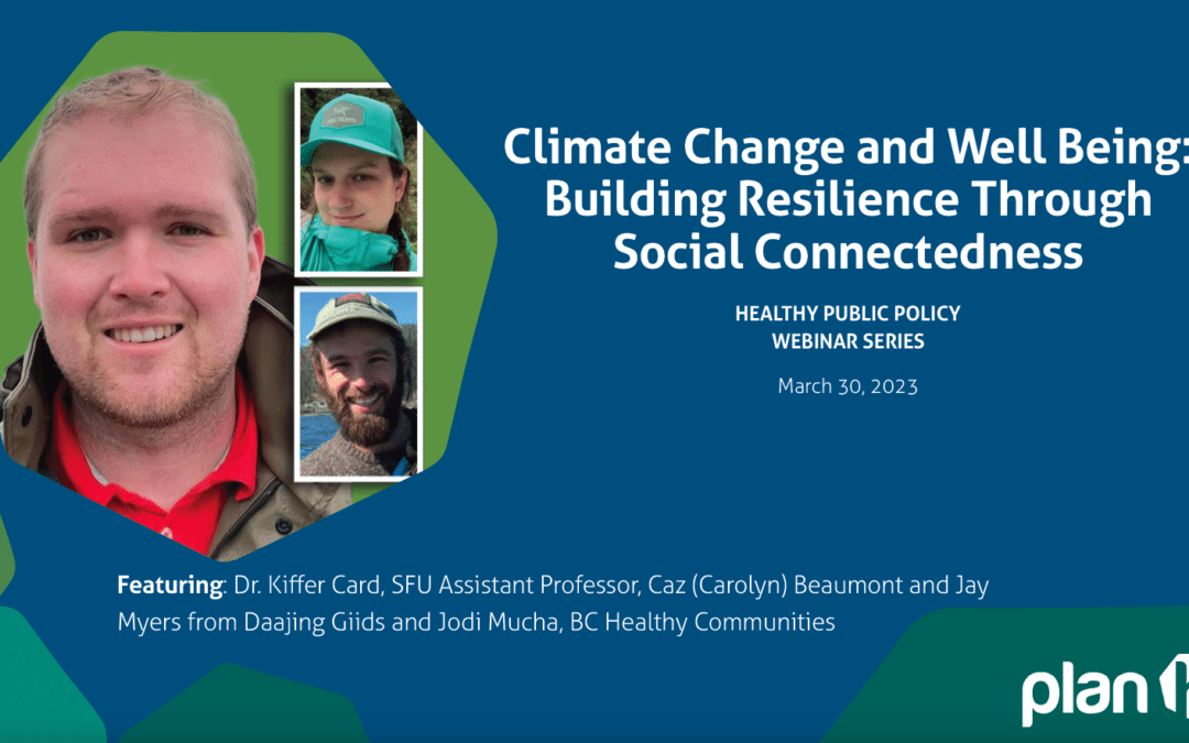 Webinar video: Climate Change and Well-being: Building Resilience Through Social Connectedness